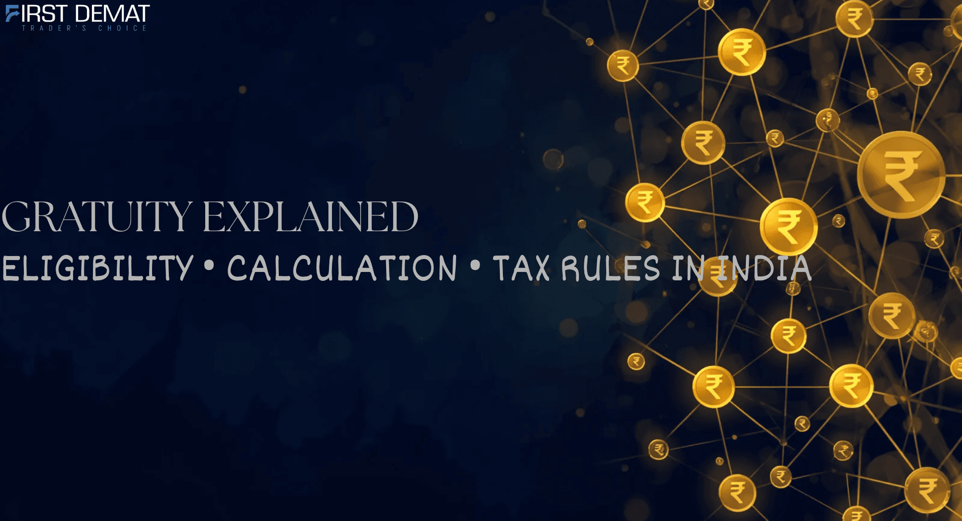 Gratuity in India: Everything You Need to Know